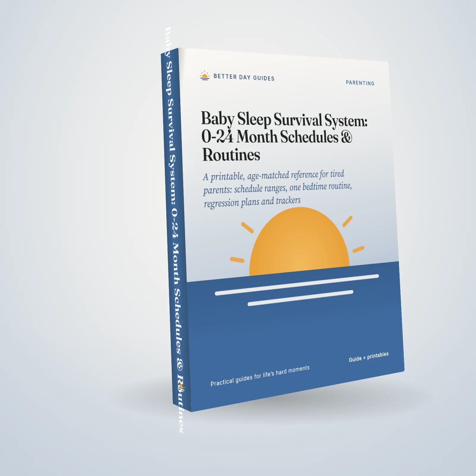 Baby Sleep Survival System: 0-24 Month Schedules & Routines: what's included